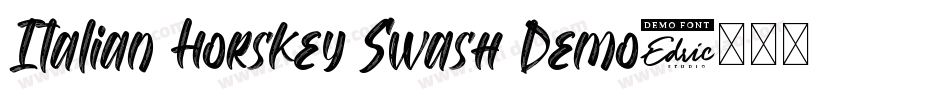 Italian Horskey Swash Demo字体转换
